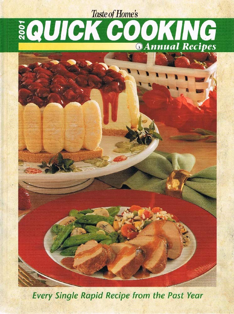 2001 Quick Cooking Annual Recipes Cooking & Enjoying