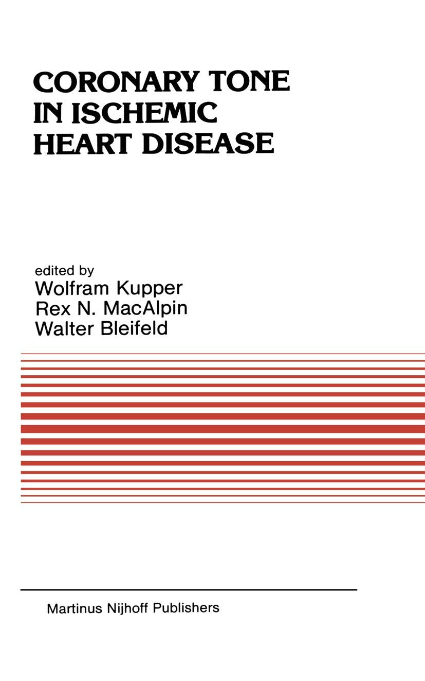 Coronary Tone in Ischemic Heart Disease Medicine