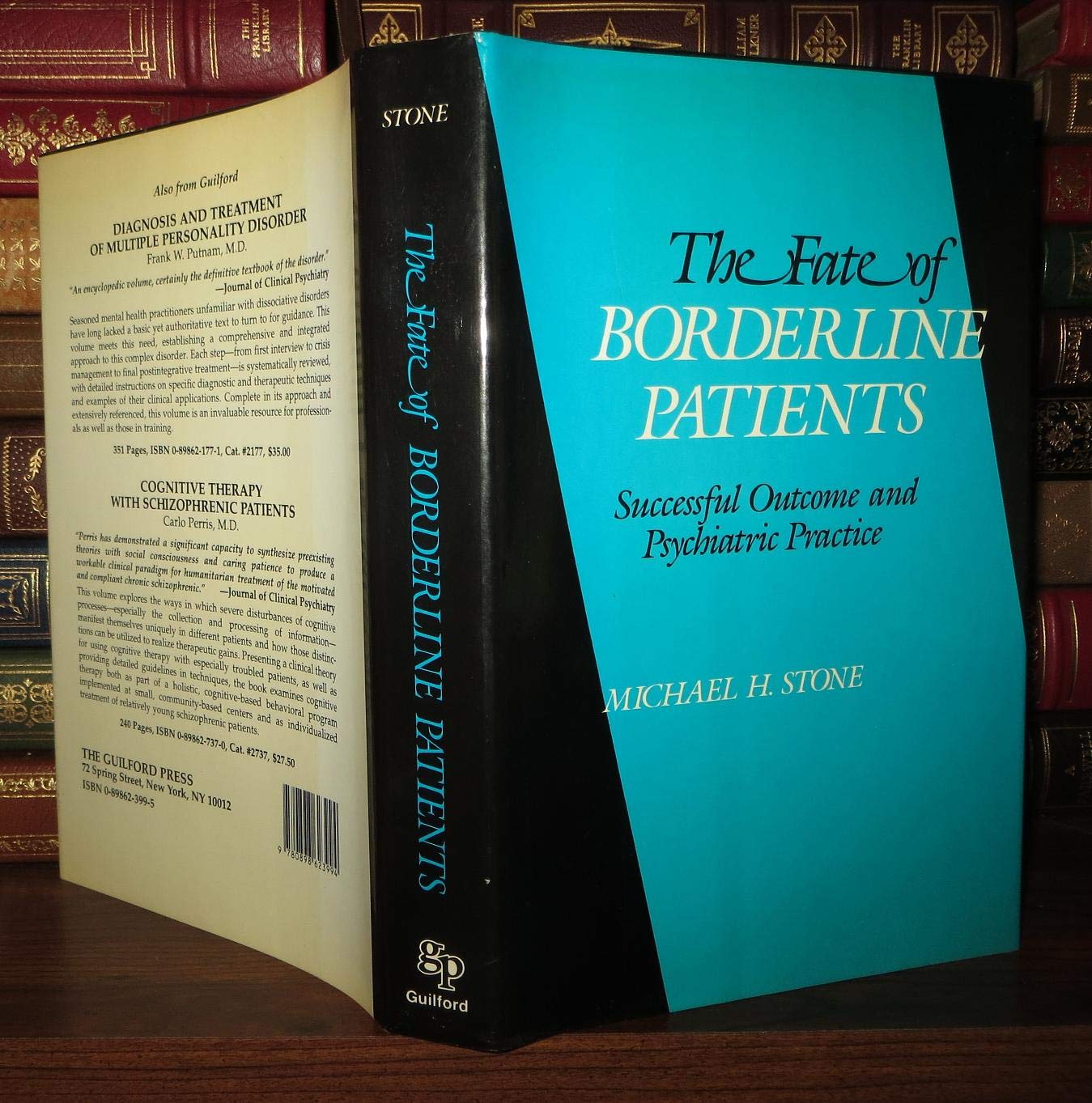 The Fate of Borderline Patients: Successful Outcome and Psychiatric Practice Medicine