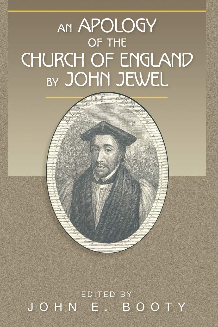 An Apology of the Church of England by John Jewel Social Sciences