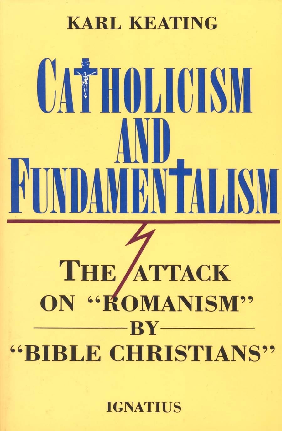 Product Image: Catholicism and Fundamentalism