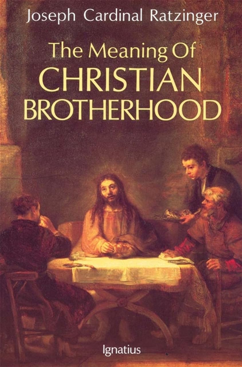 The Meaning of Christian Brotherhood Social Sciences