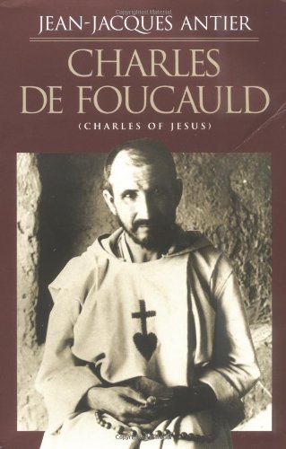Charles de Foucauld: Charles of Jesus Social Sciences