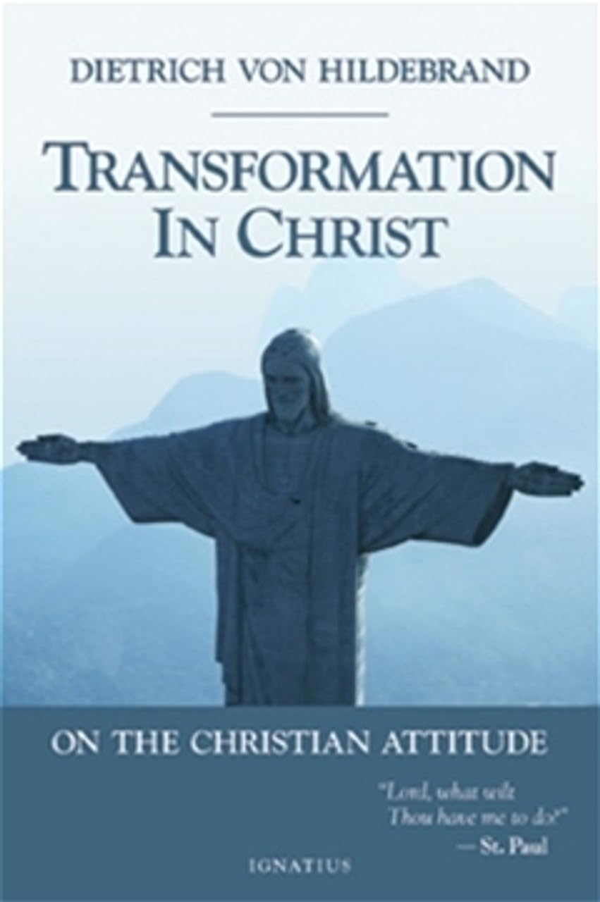 Transformation in Christ: On the Christian Attitude book