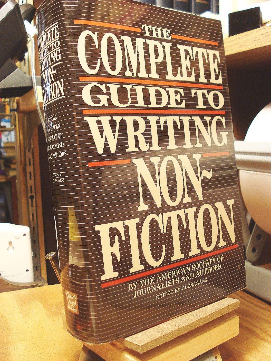 The Complete Guide to Writing Nonfiction Books