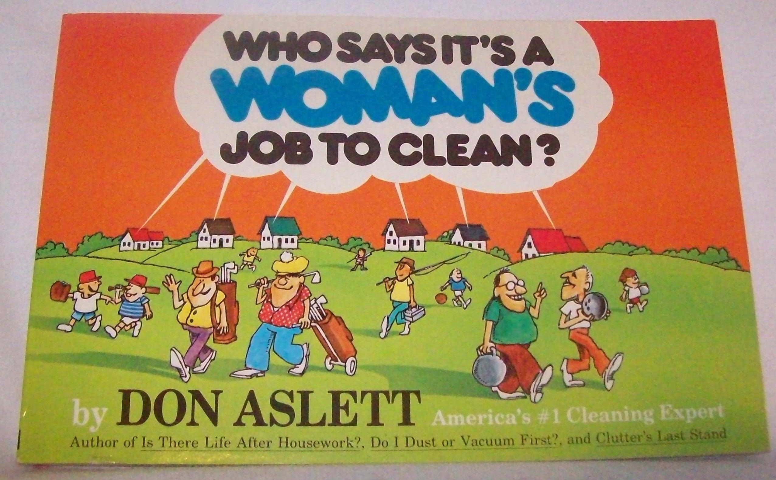 Who Says It's a Woman's Job to Clean? Social Sciences