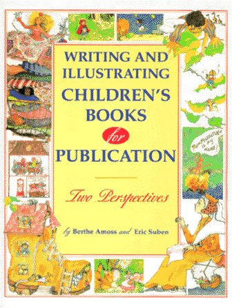 Writing and Illustrating Children's Books for Publication Media & Communication