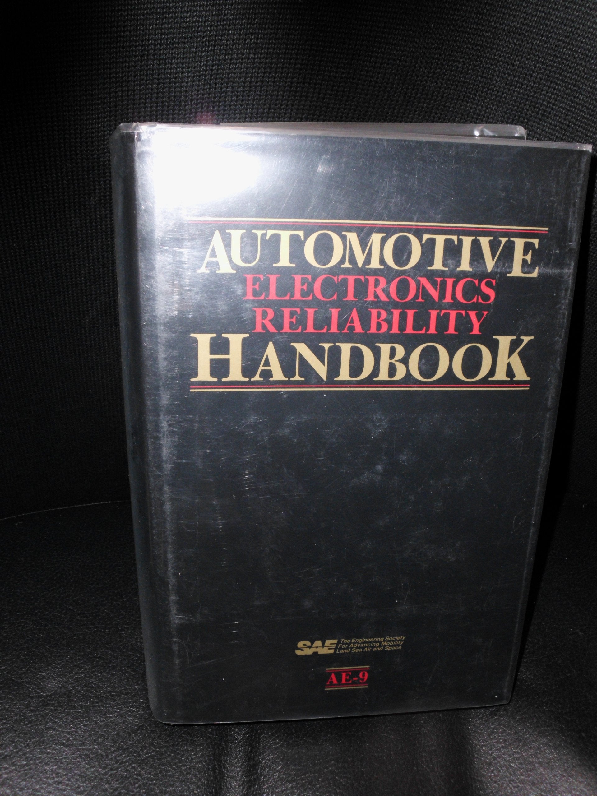 Automotive Electronics Reliability Handbook (AE (SERIES)) Business & Technology