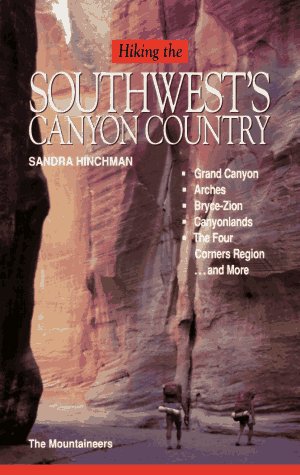 Hiking the Southwest's Canyon Country Books