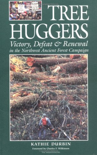 Tree Huggers: Victory, Defeat & Renewal in the Northwest Ancient Forest Campaign Mathematics
