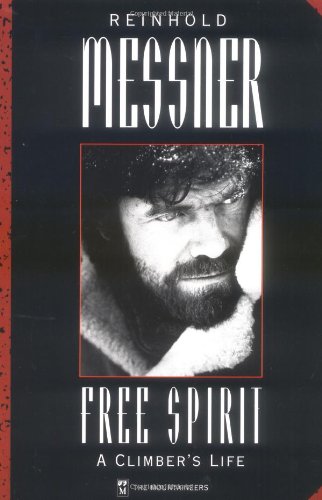 Reinhold Messner, Free Spirit: A Climber's Life Sports