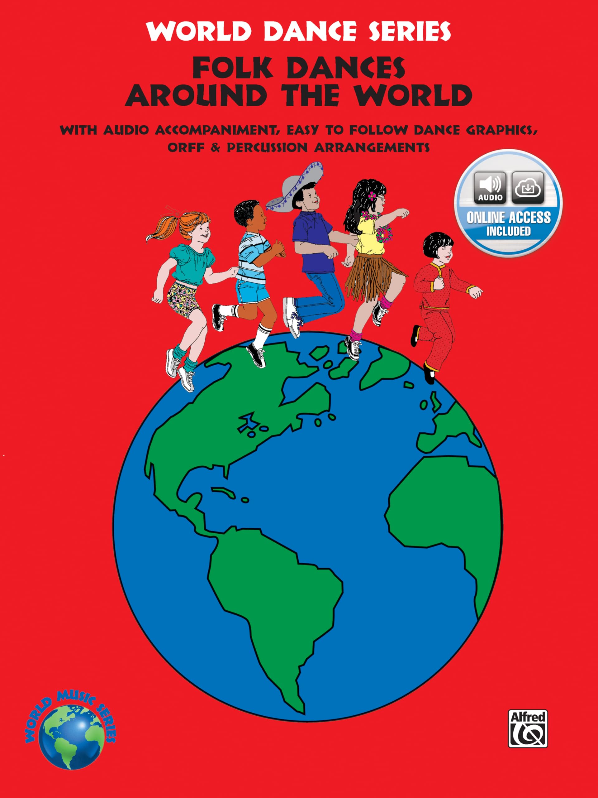 Folk Dances from Around the World: Book & CD (The World Dance Series) Social Sciences