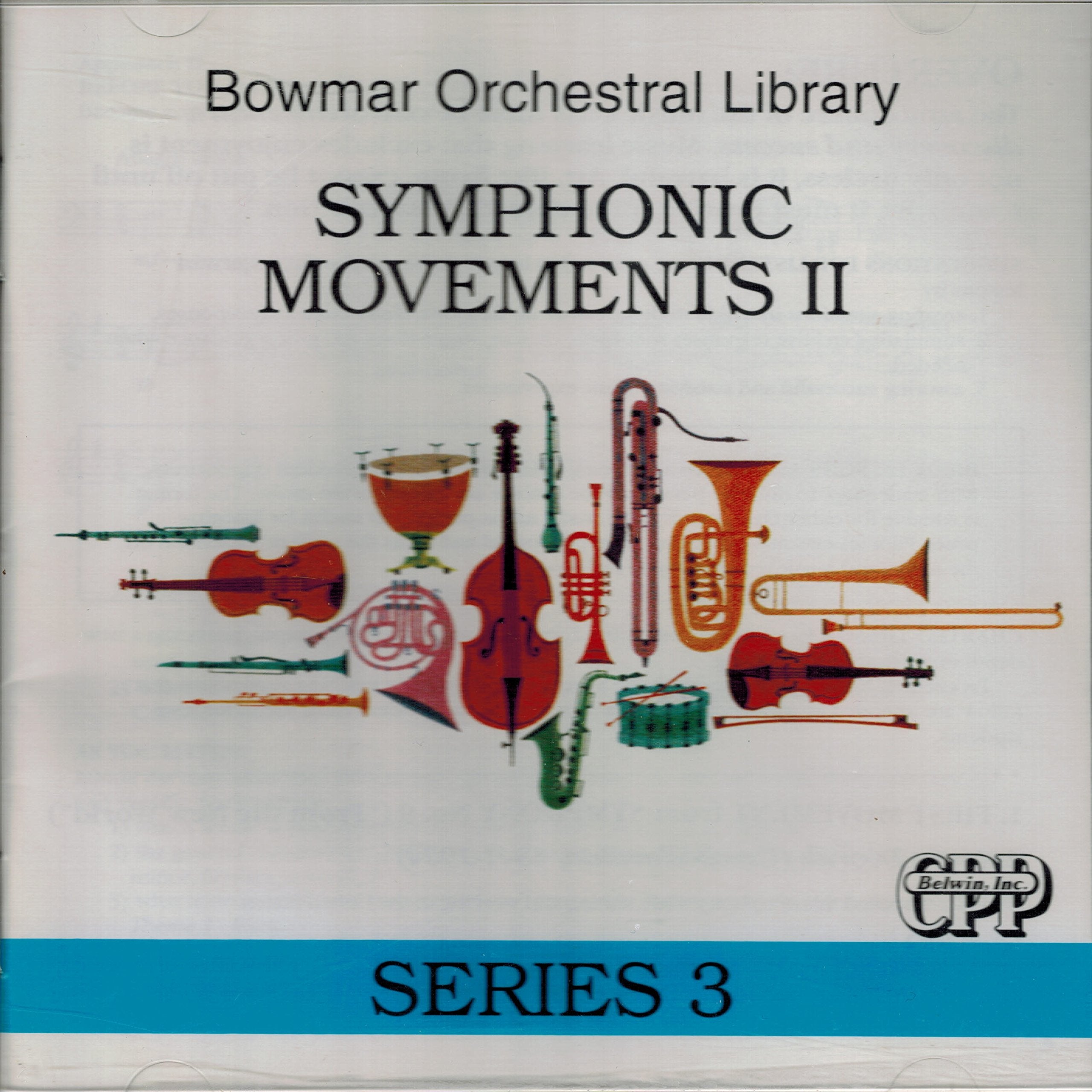 Bowmar Orchestral Library, Series 3: Symphonic Movements No. 2 CD (Bowmar Orchestral Library) Books