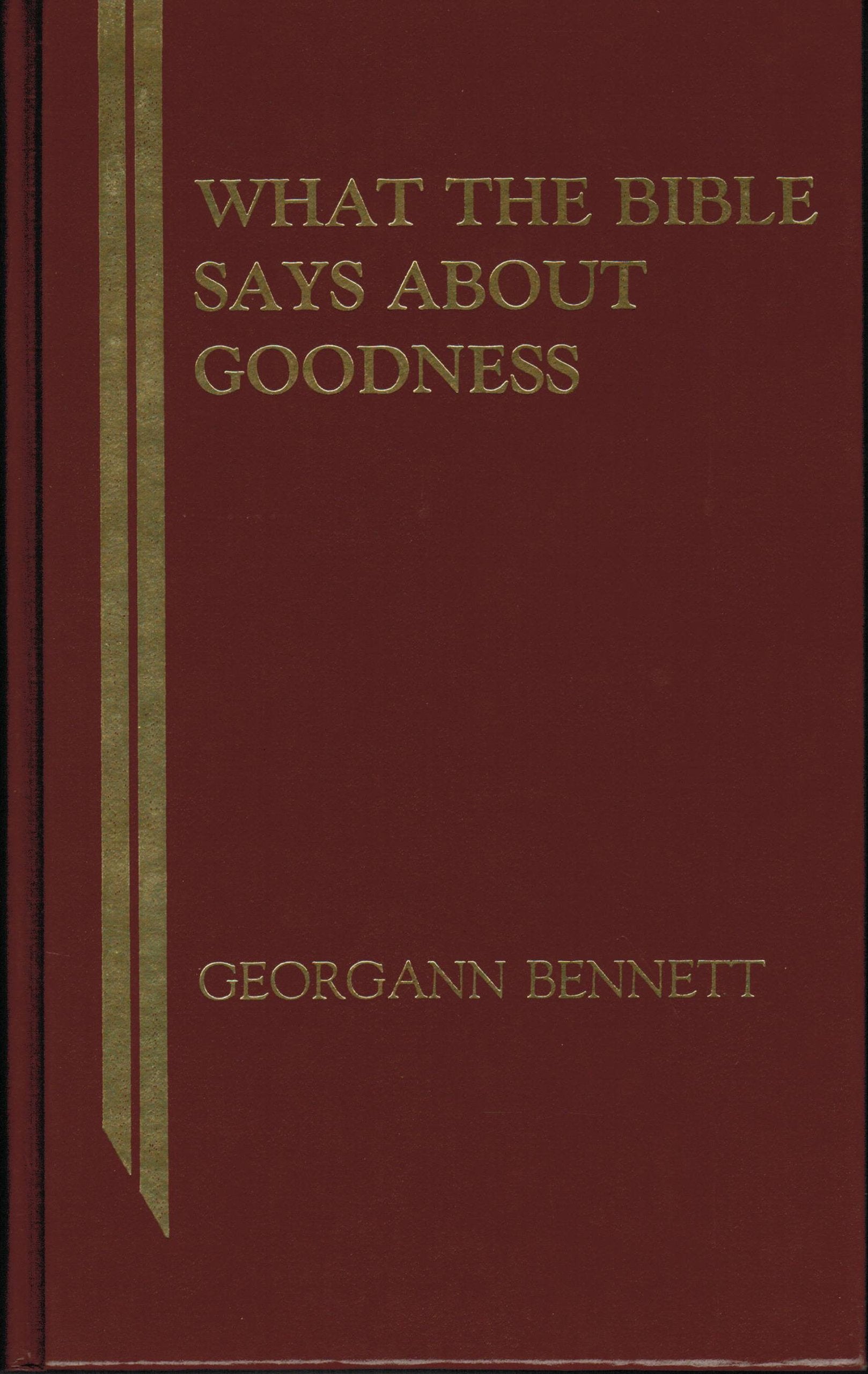 What the Bible Says About Goodness Religion & Esotericism