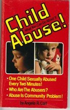 Child Abuse: What You Can Do About It Books
