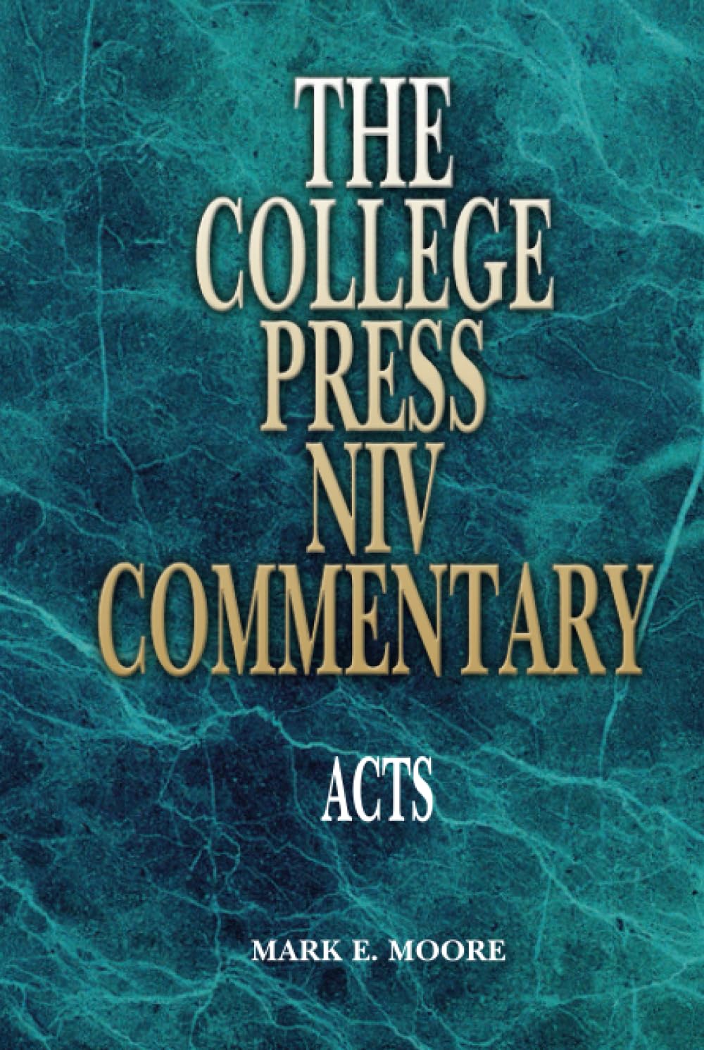The College Press NIV Commentary: Acts (The College Press NIV Commentary Series) Religion & Esotericism