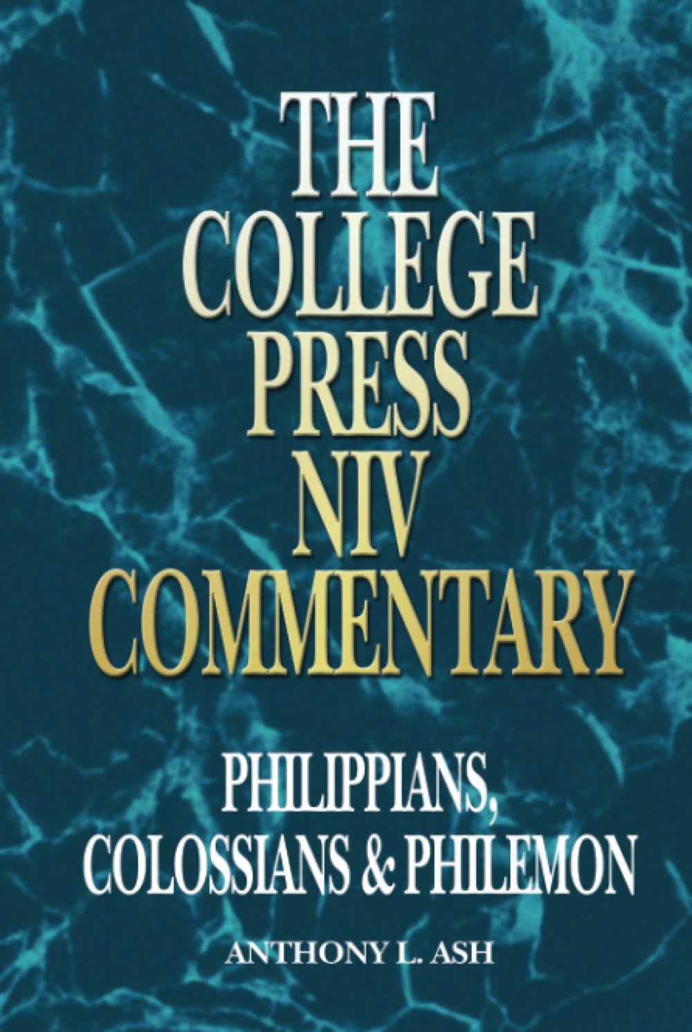 College Press NIV Commentary: Philippians, Colossians, and Philemon (The College Press NIV Commentary Series) Religion & Esotericism