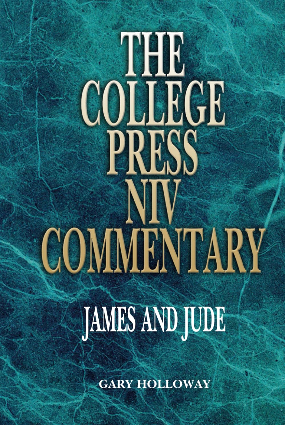 College Press NIV Commentary: James and Jude (The College Press NIV Commentary Series) Religion & Esotericism