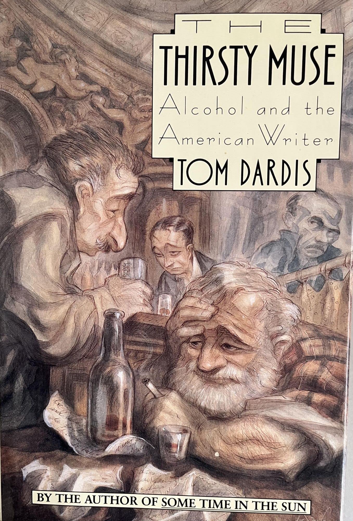 The Thirsty Muse: Alcohol and the American Writer Social Sciences