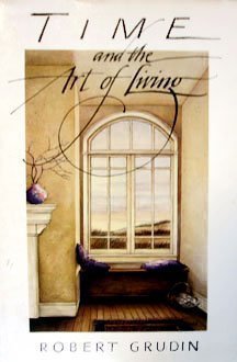 Time and the Art of Living Philosophy