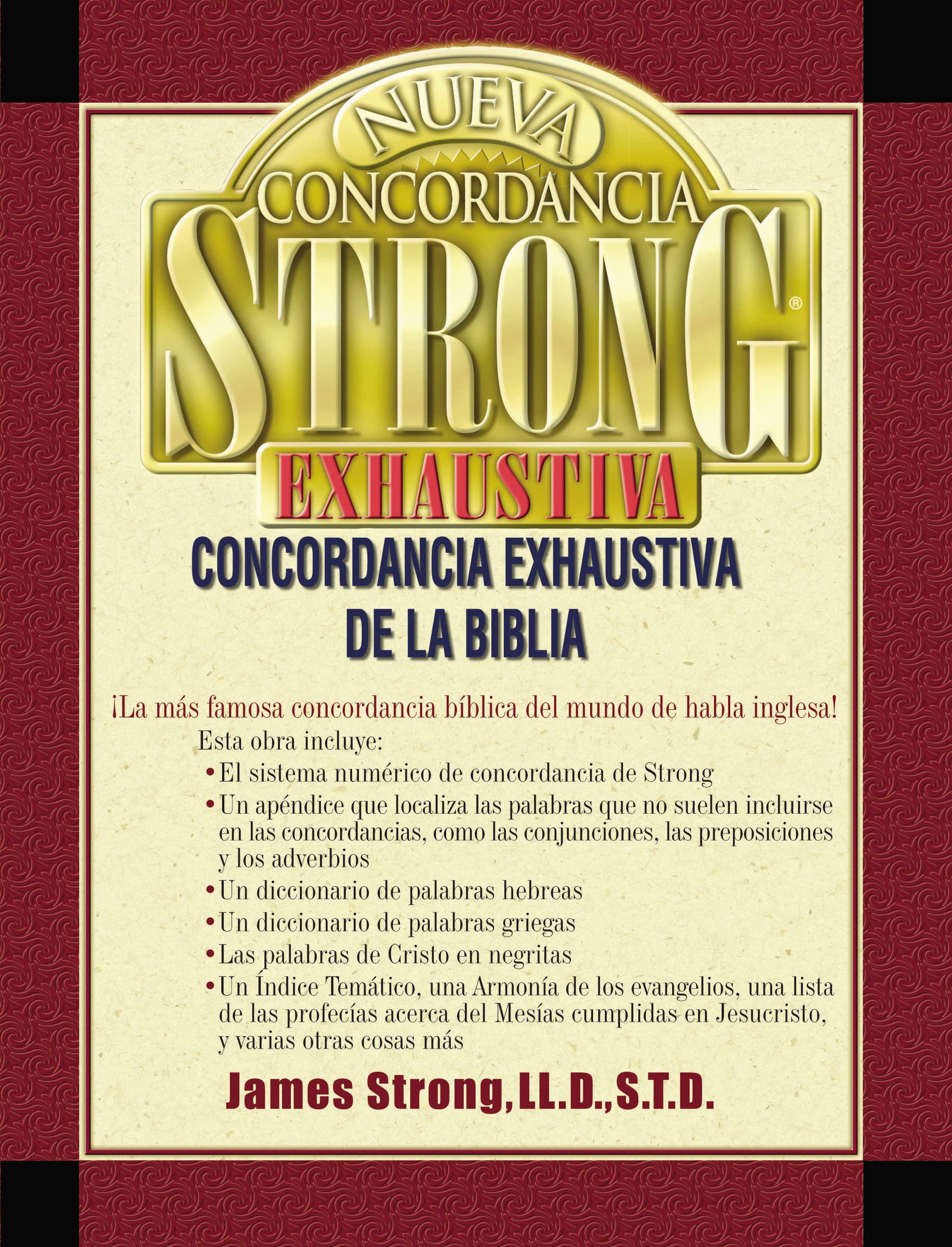 Nueva concordancia Strong exhaustiva de la Biblia Reference Books