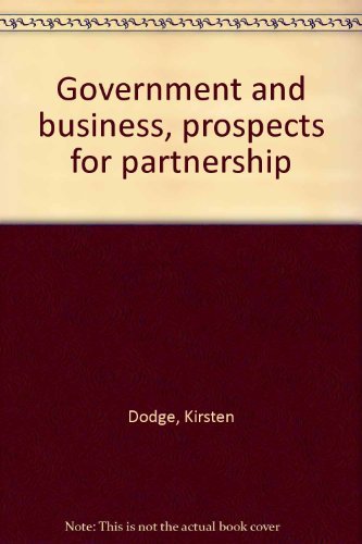 Government and business, prospects for partnership Books
