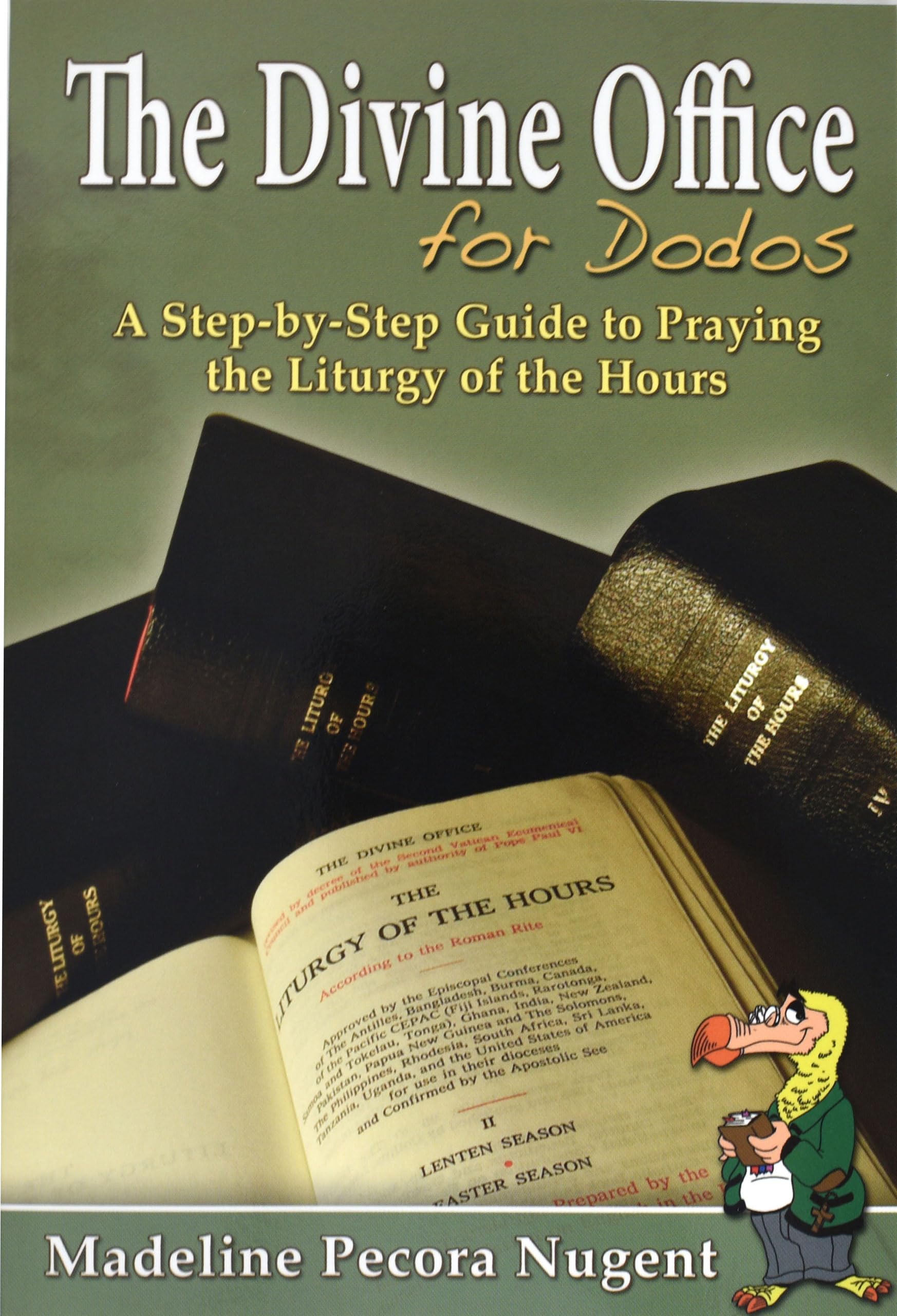 Product Image: The Divine Office for Dodos