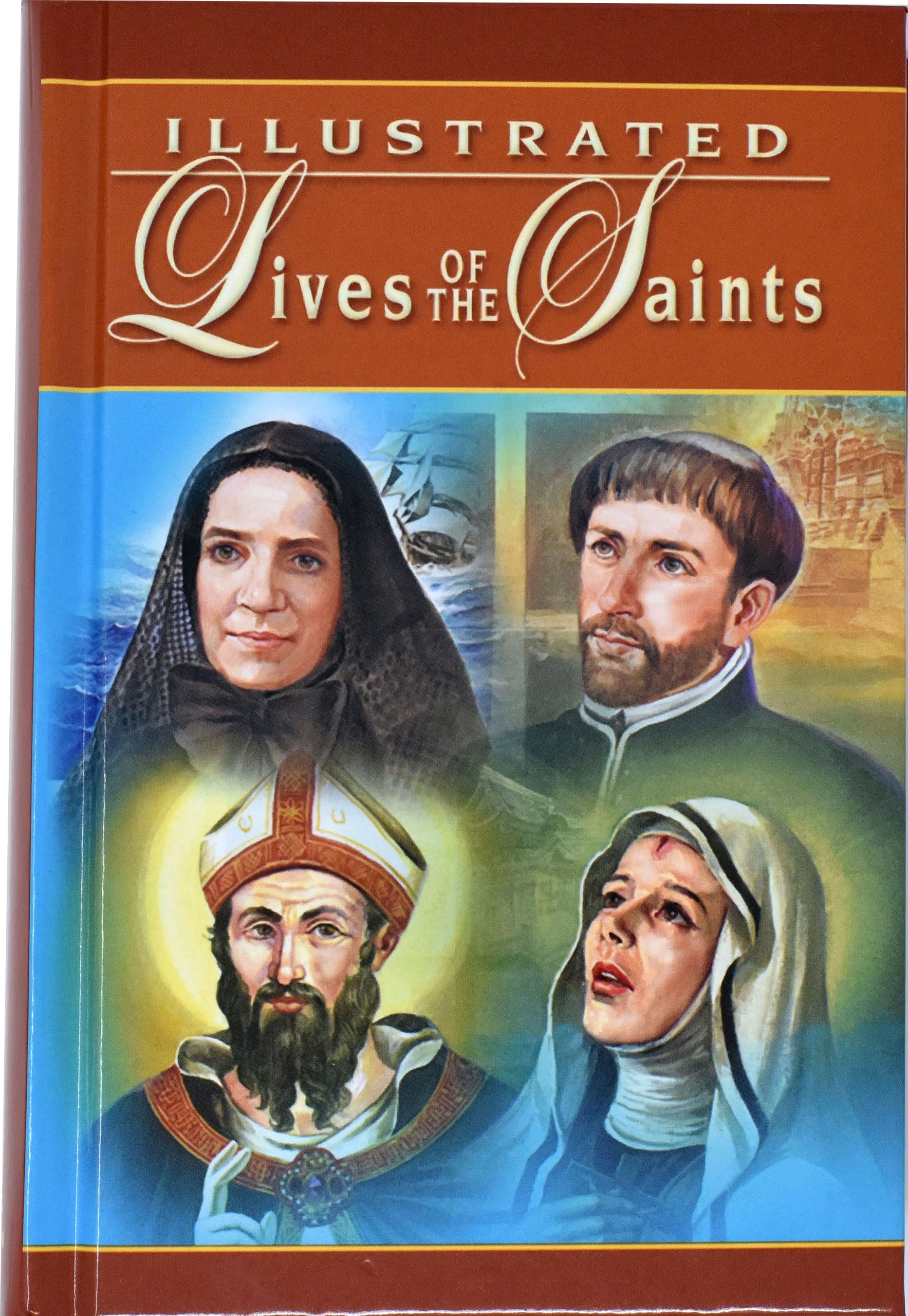 Illustrated Lives of the Saints: For Every Day of the Year Philosophy