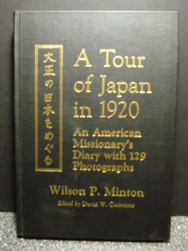 A Tour of Japan in 1920: An American Missionary's Diary With 129 Photographs Memories
