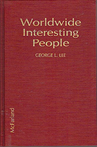 Worldwide Interesting People: 162 History Makers of African Descent Social Sciences