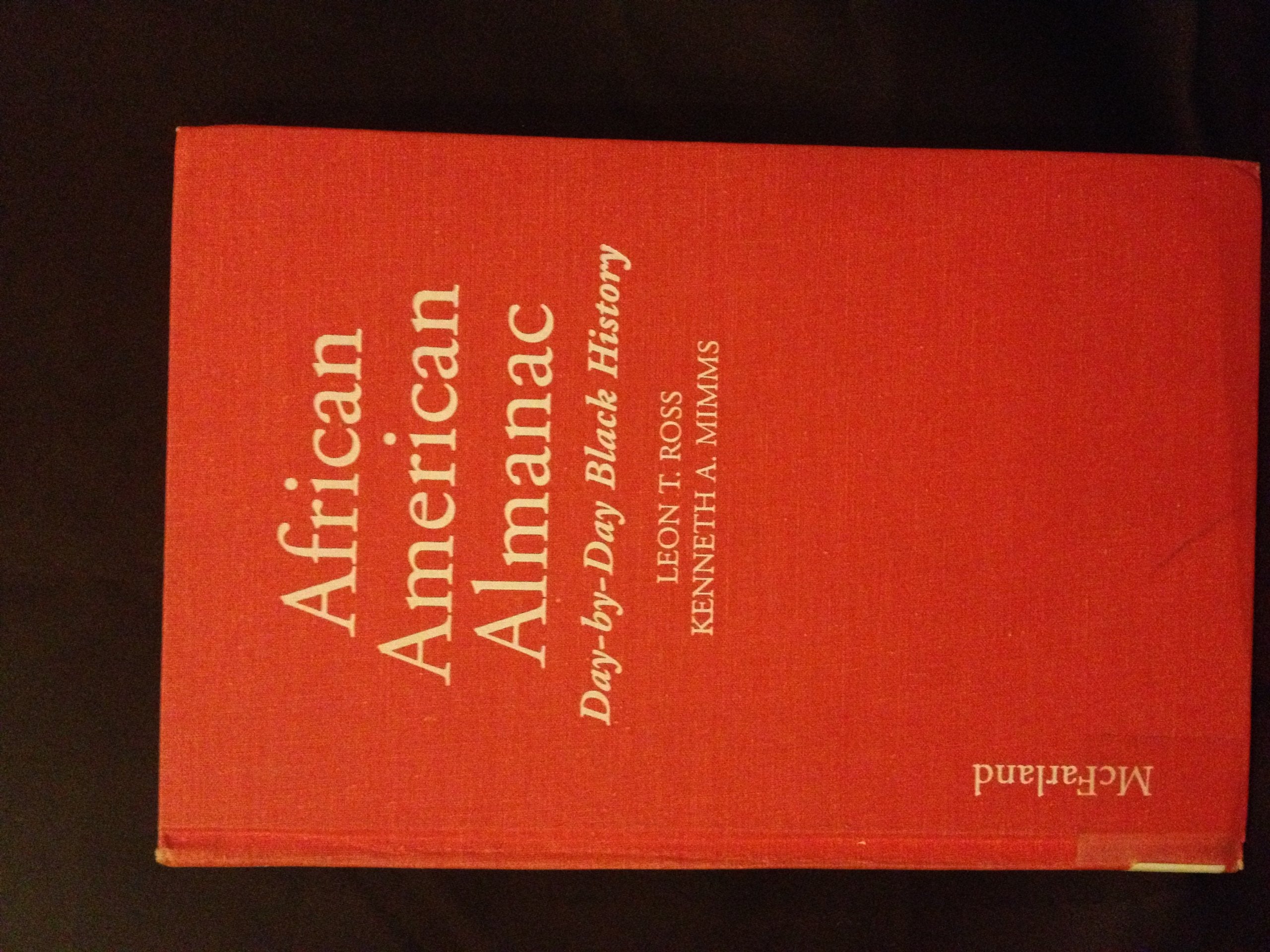 African American Almanac: Day-By-Day Black History Social Sciences