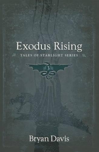 Exodus Rising (Tales of Starlight) book