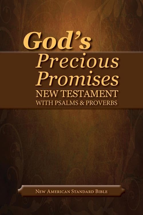 God's Precious Promises New Testament-NASB-With Psalms and Proverbs Film, Art & Culture