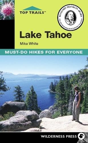 Top Trails: Lake Tahoe: Must-Do Hikes for Everyone Leisure, Home & Garden