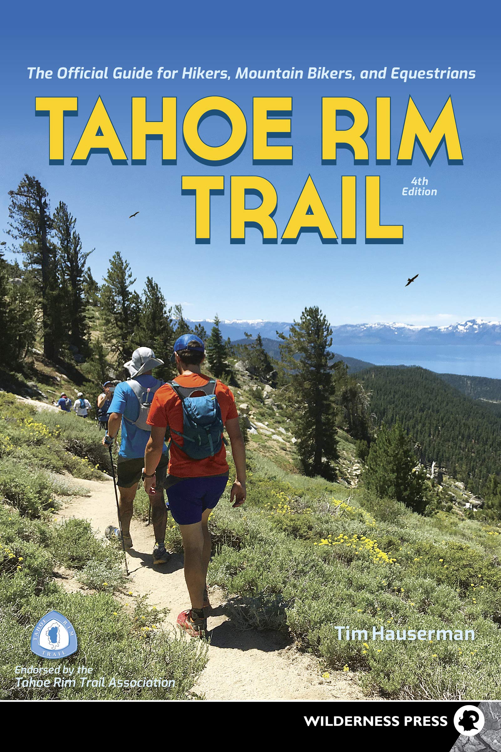 Tahoe Rim Trail: The Official Guide for Hikers, Mountain Bikers, and Equestrians Leisure, Home & Garden