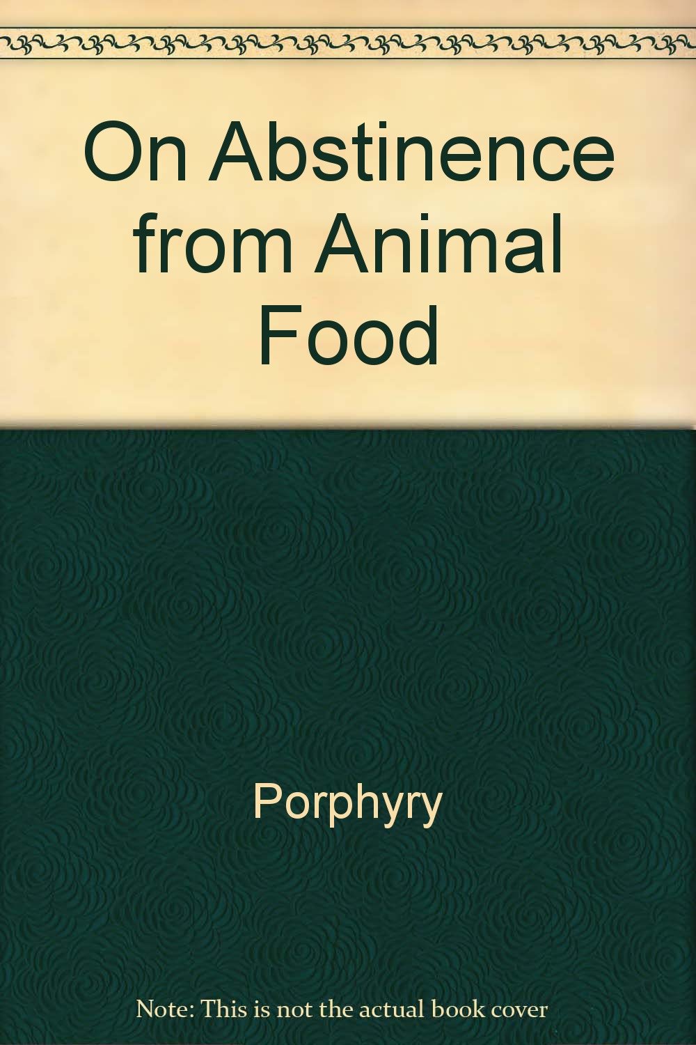 On Abstinence from Animal Food book
