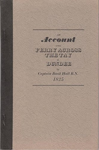 Account of the Ferry Across the Tay at Dundee book