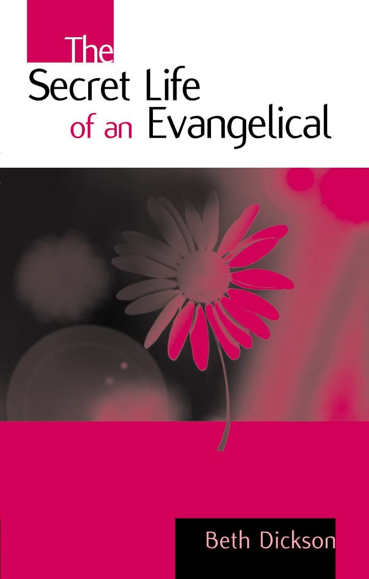 The Secret Life of an Evangelical Religion & Esotericism
