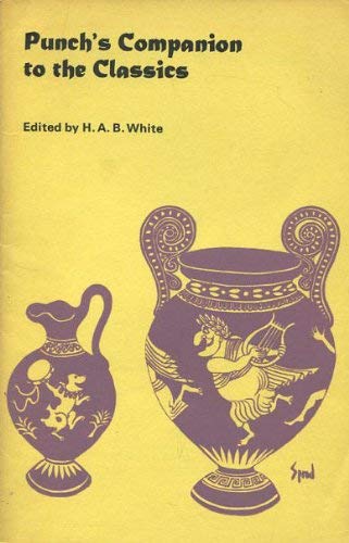 "Punch's" Companion to the Classics: Course Book in the Humanities for All Poetry