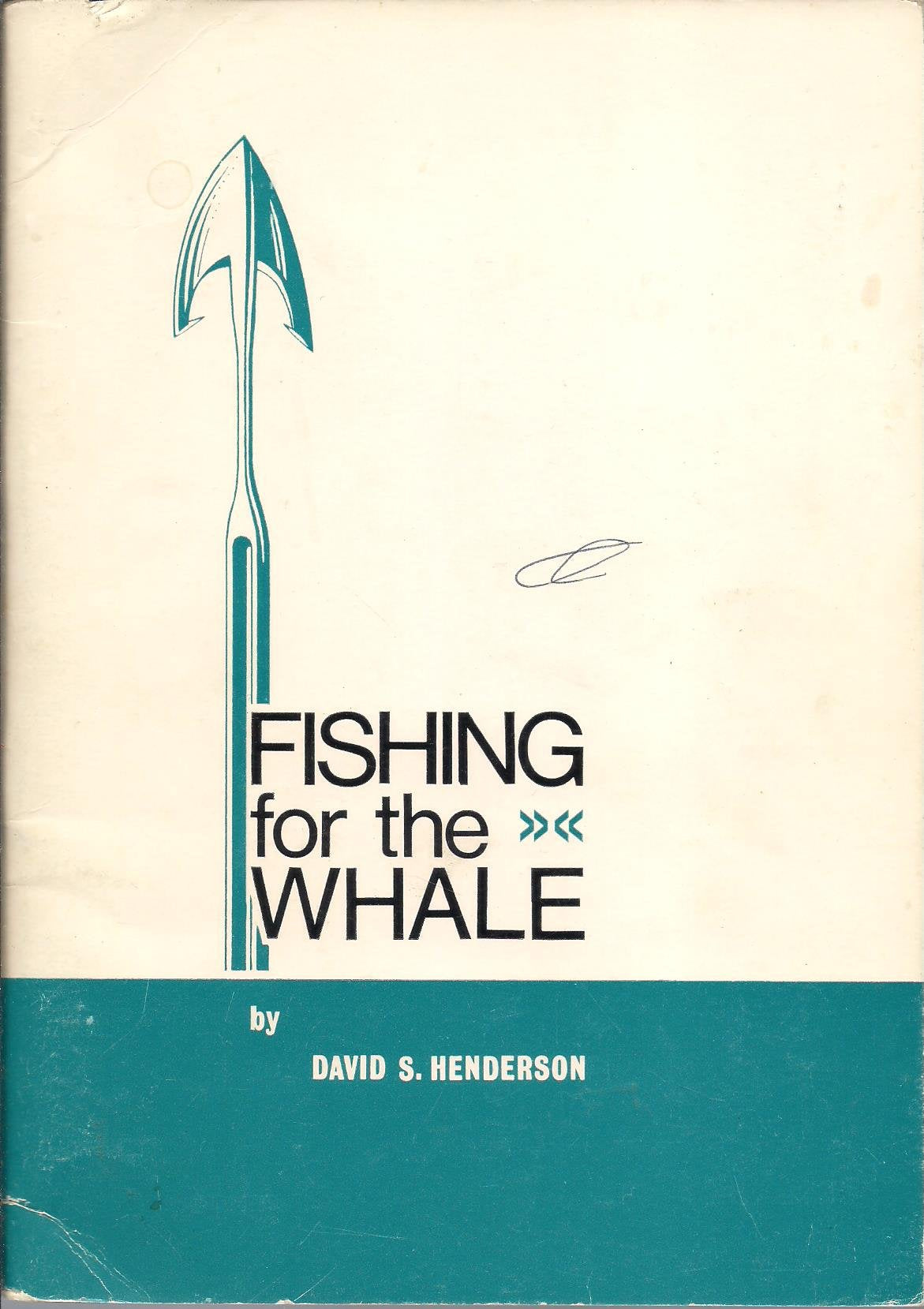 Fishing for the Whale: Guide Catalogue to the Collection of Whaling Relics in Dundee Museum book
