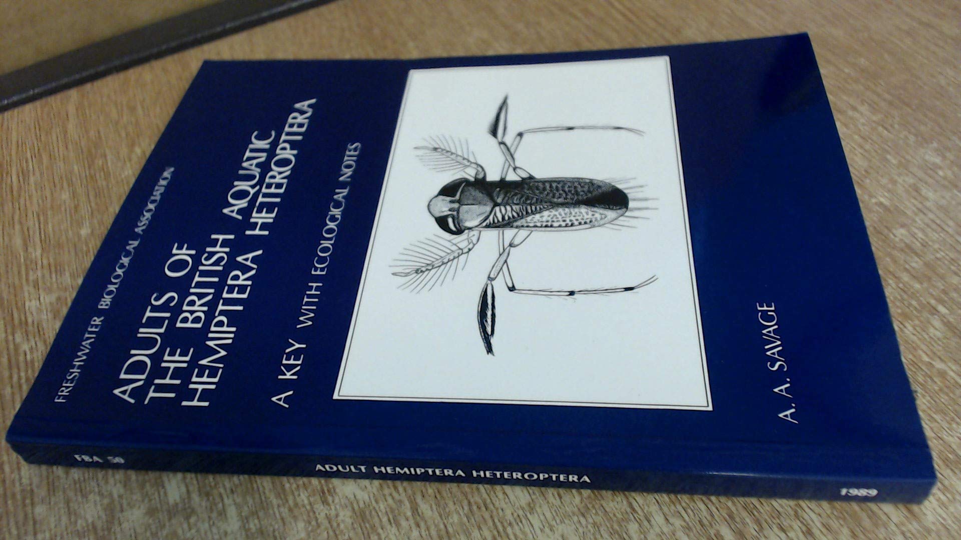 Adults of the British Aquatic Hemiptera Heteroptera: A Key with Ecological Notes Natural Sciences