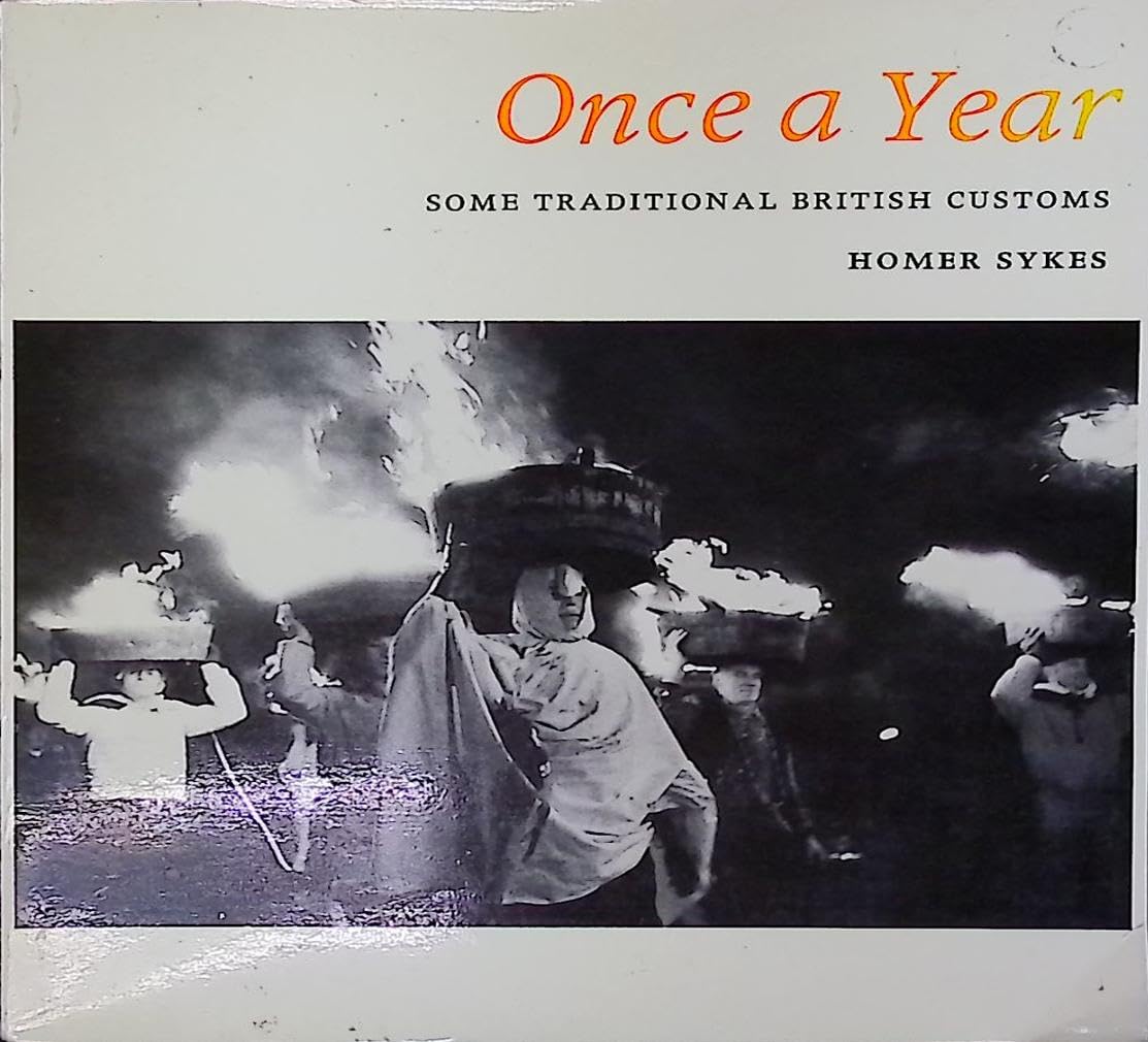Once a Year: Some Traditional British Customs book