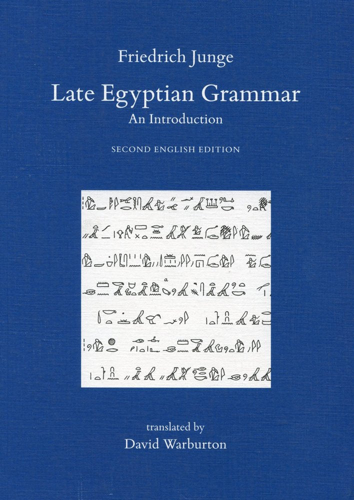 Late Egyptian Grammar: An Introduction (Griffith Institute Publications, Band 0) Social Sciences