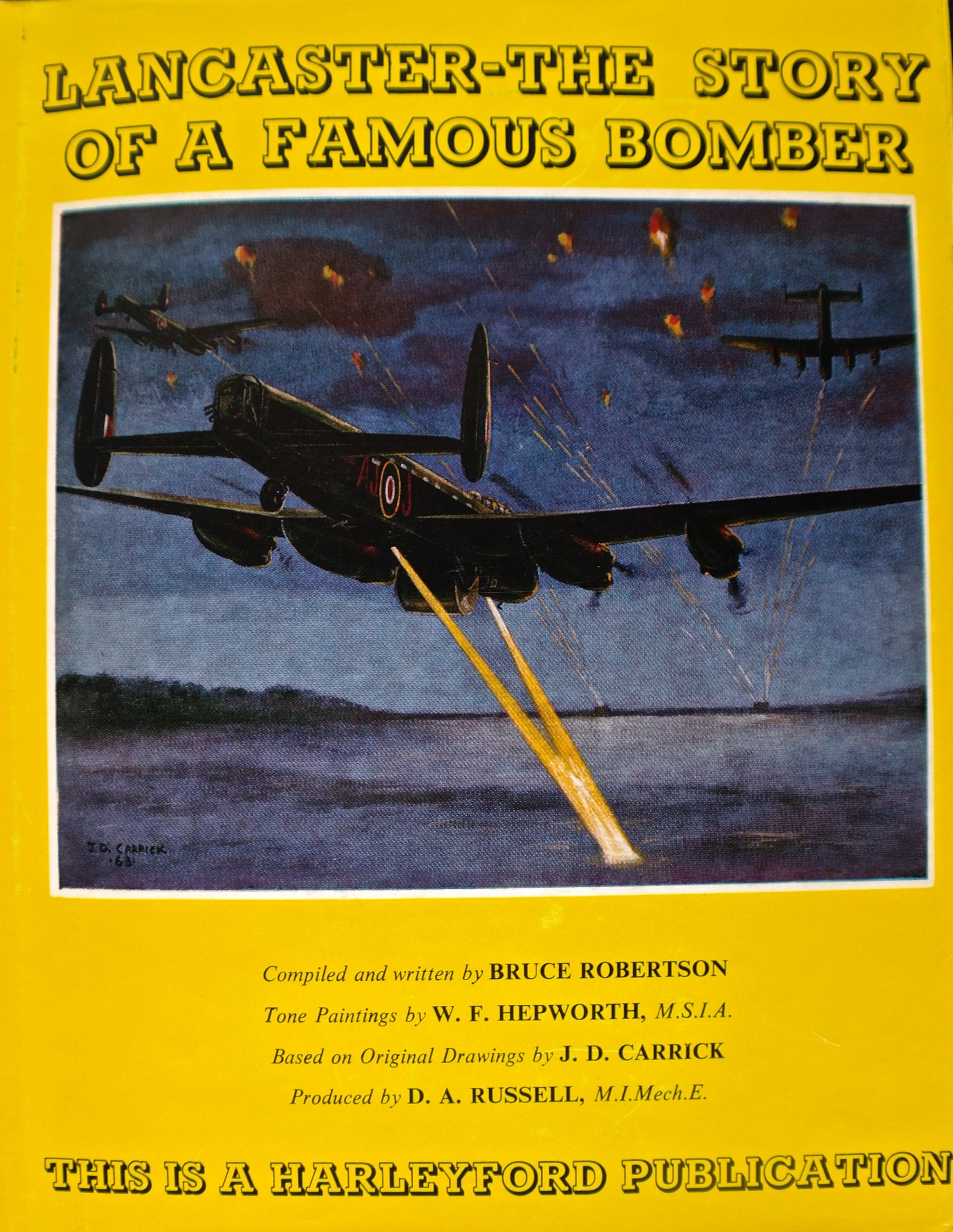 Lancaster: Story of a Famous Bomber book