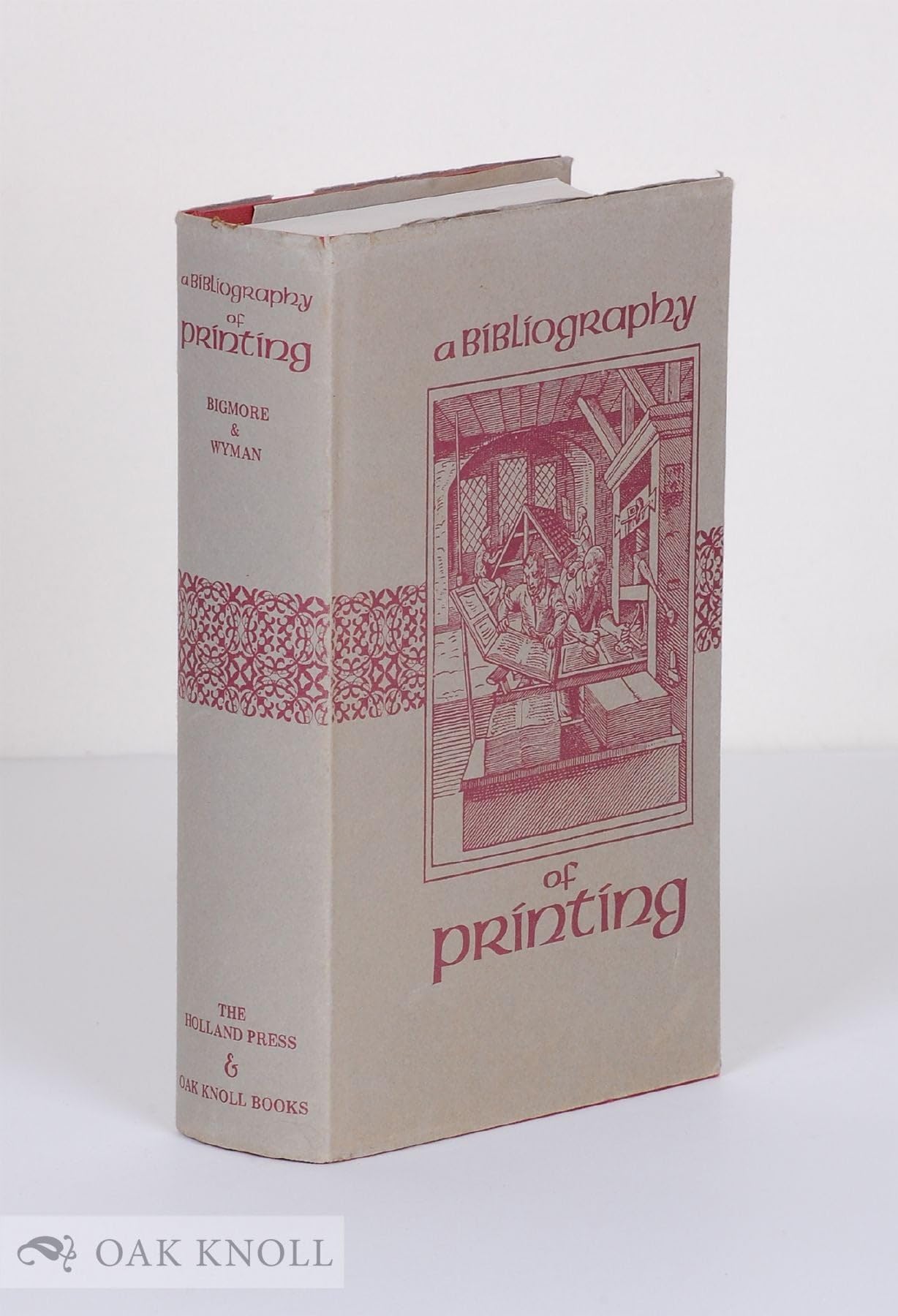 Bibliography of Printing With Notes and Illustrations Reference Books
