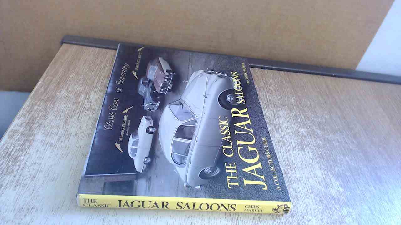Classic Jaguar Saloons (Collector's Guides) Leisure, Home & Garden