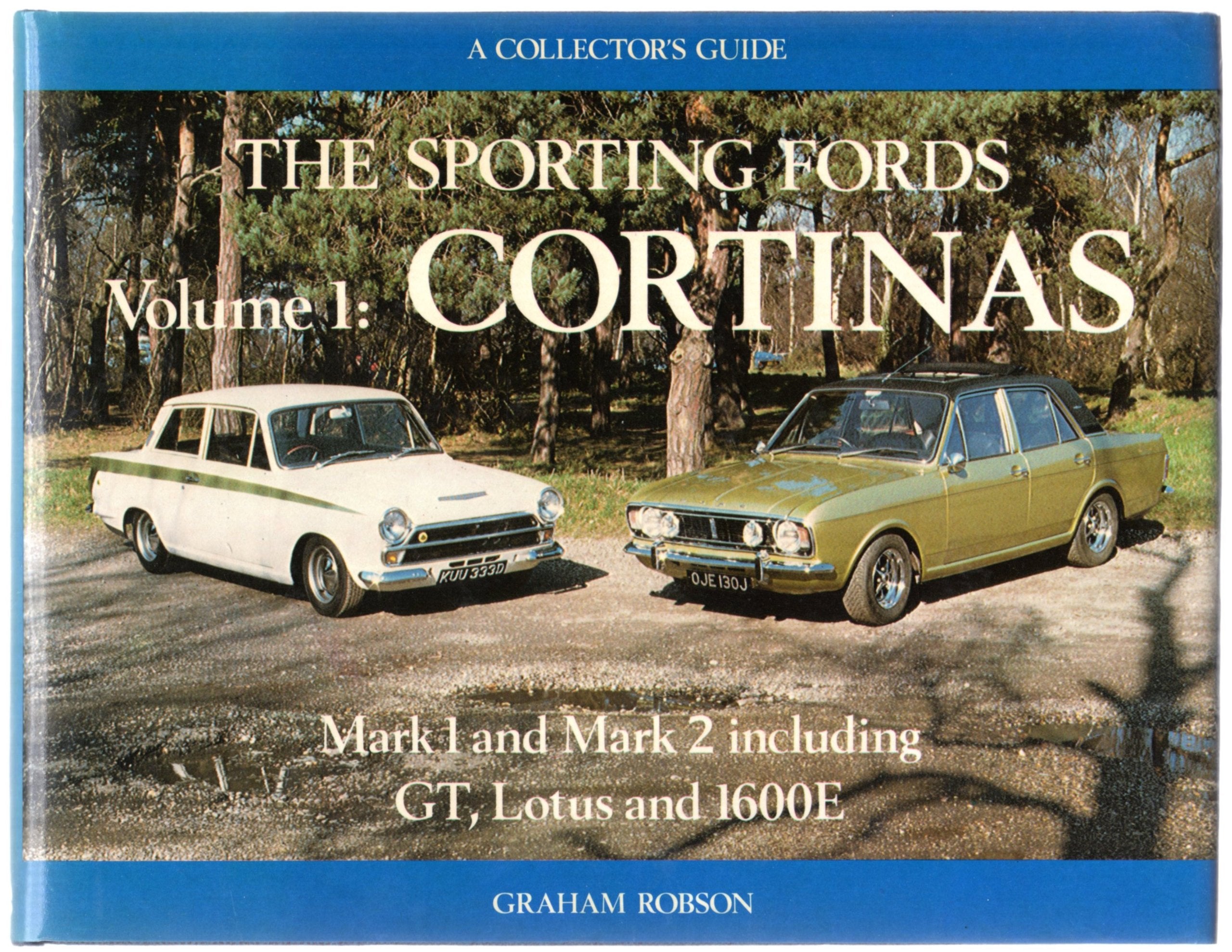 Sporting Fords: Cortinas v. 1: A Collector's Guide Books