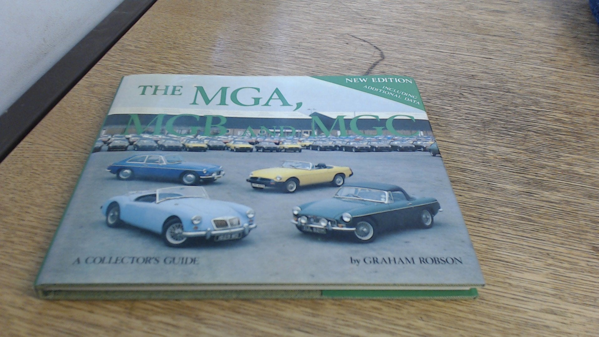 The Mga, Mgb, and Mgc: A Collector's Guide (Collector's Guides) Leisure, Home & Garden