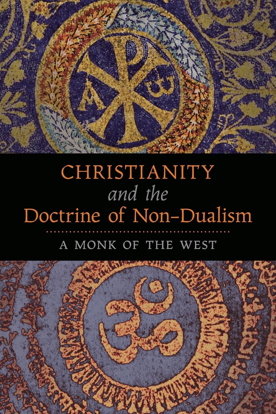 Christianity and the Doctrine of Non-Dualism Religion & Esotericism