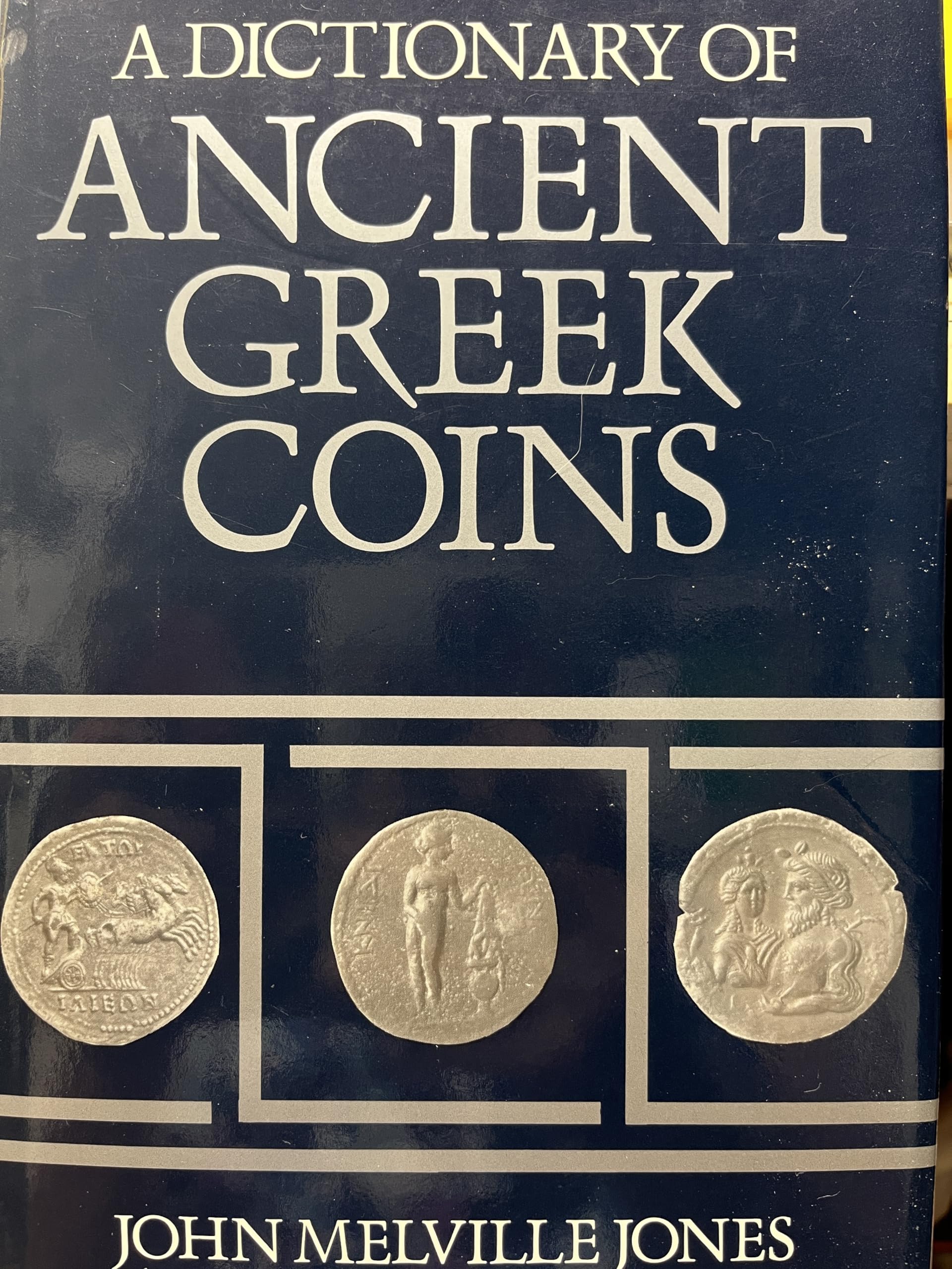 A Dictionary of Ancient Greek Coins book